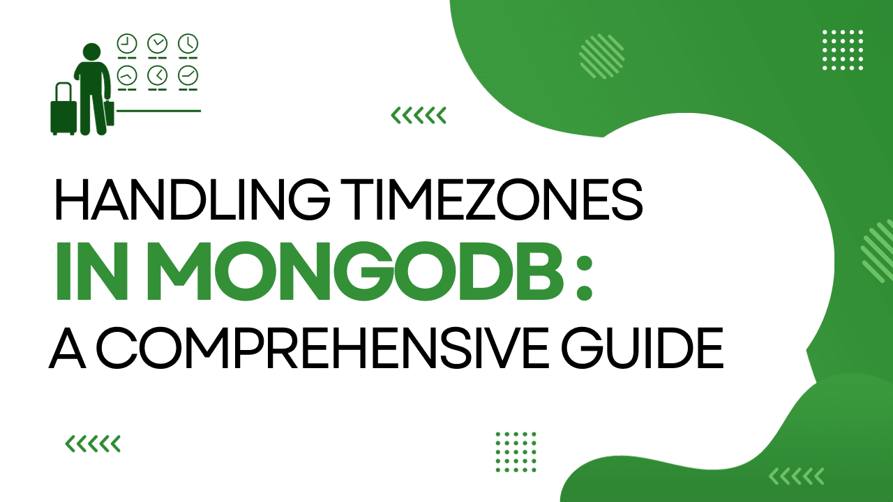 Handling Timezones in MongoDB: A Comprehensive Guide π