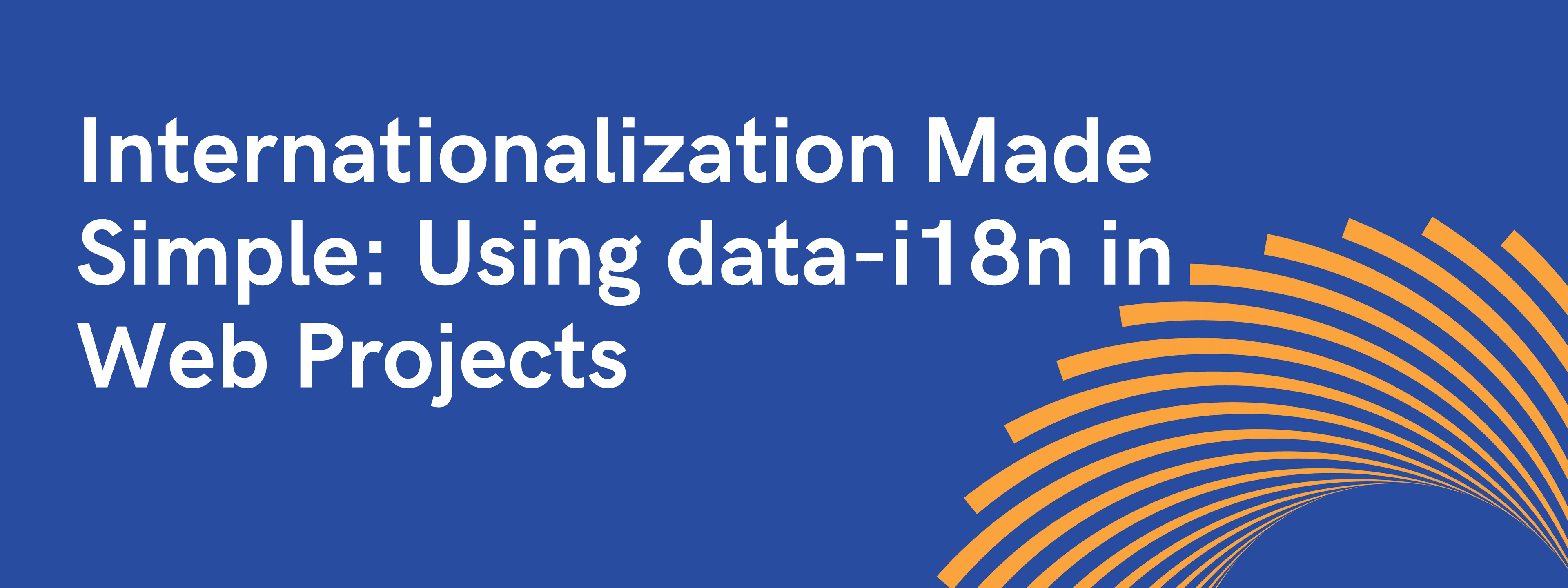 Data-i18n for Small Web Projects: A Complete Guide to Internationalization